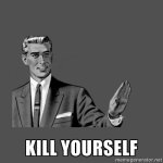 4286-kill-yourself.jpg